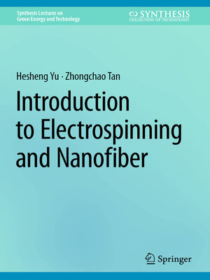 cover image of Introduction to Electrospinning and Nanofiber